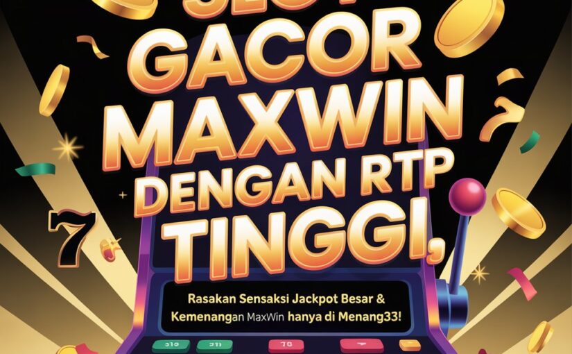 Bonus Promo Maxwin MENANG33 – Klaim & Syarat