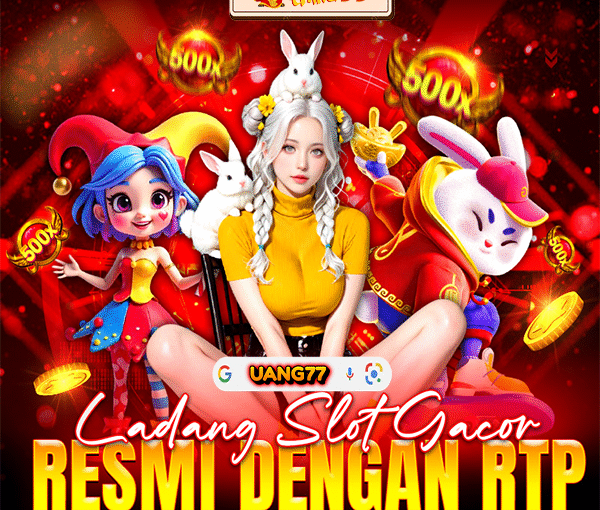 Link RTP Gacor UANG77