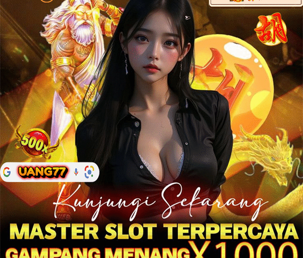 Uang77 Master Slot Terpercaya